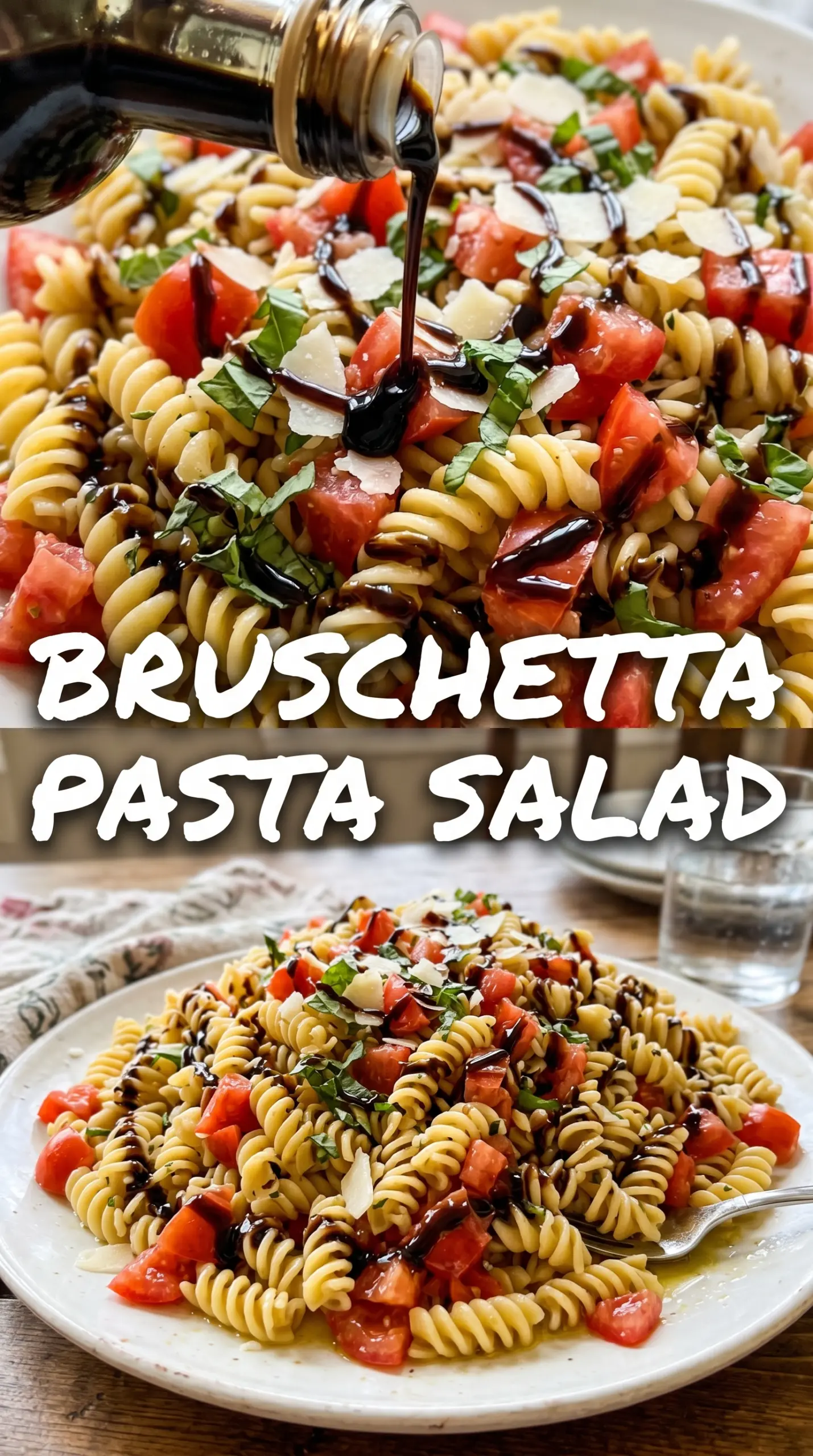 Bruschetta Pasta Salad fresh basil tomatoes