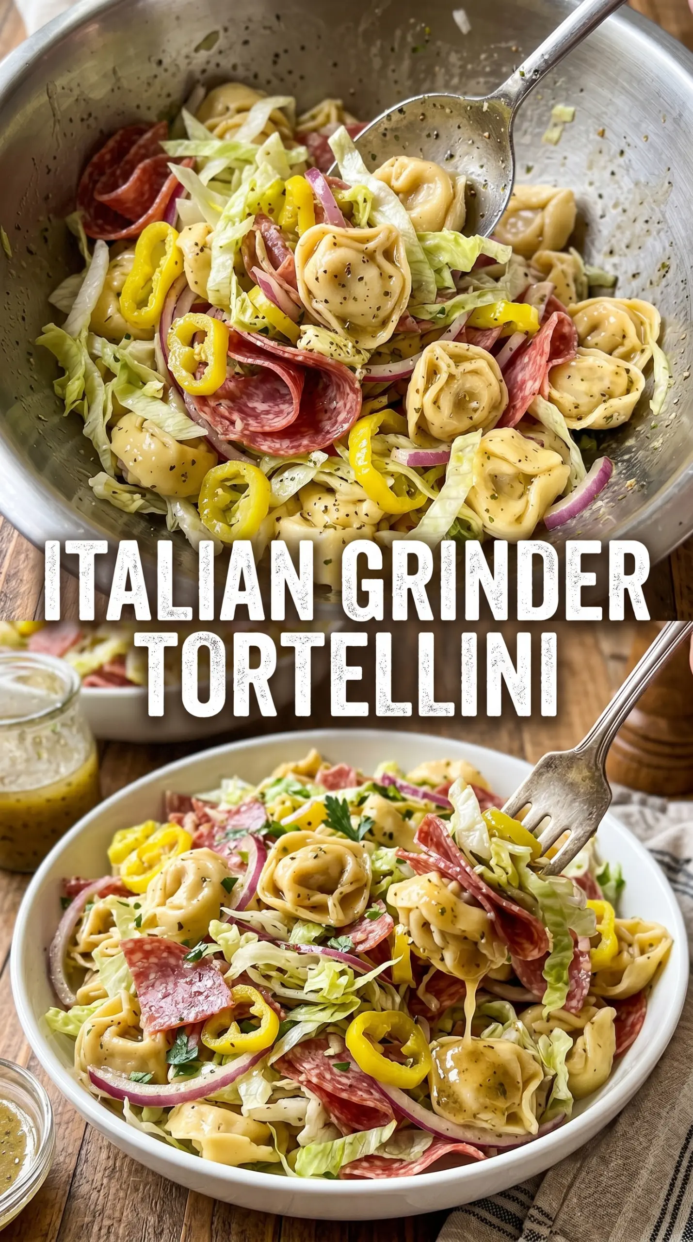 Italian Grinder Tortellini Salad with salami, pepperoni, and banana peppers
