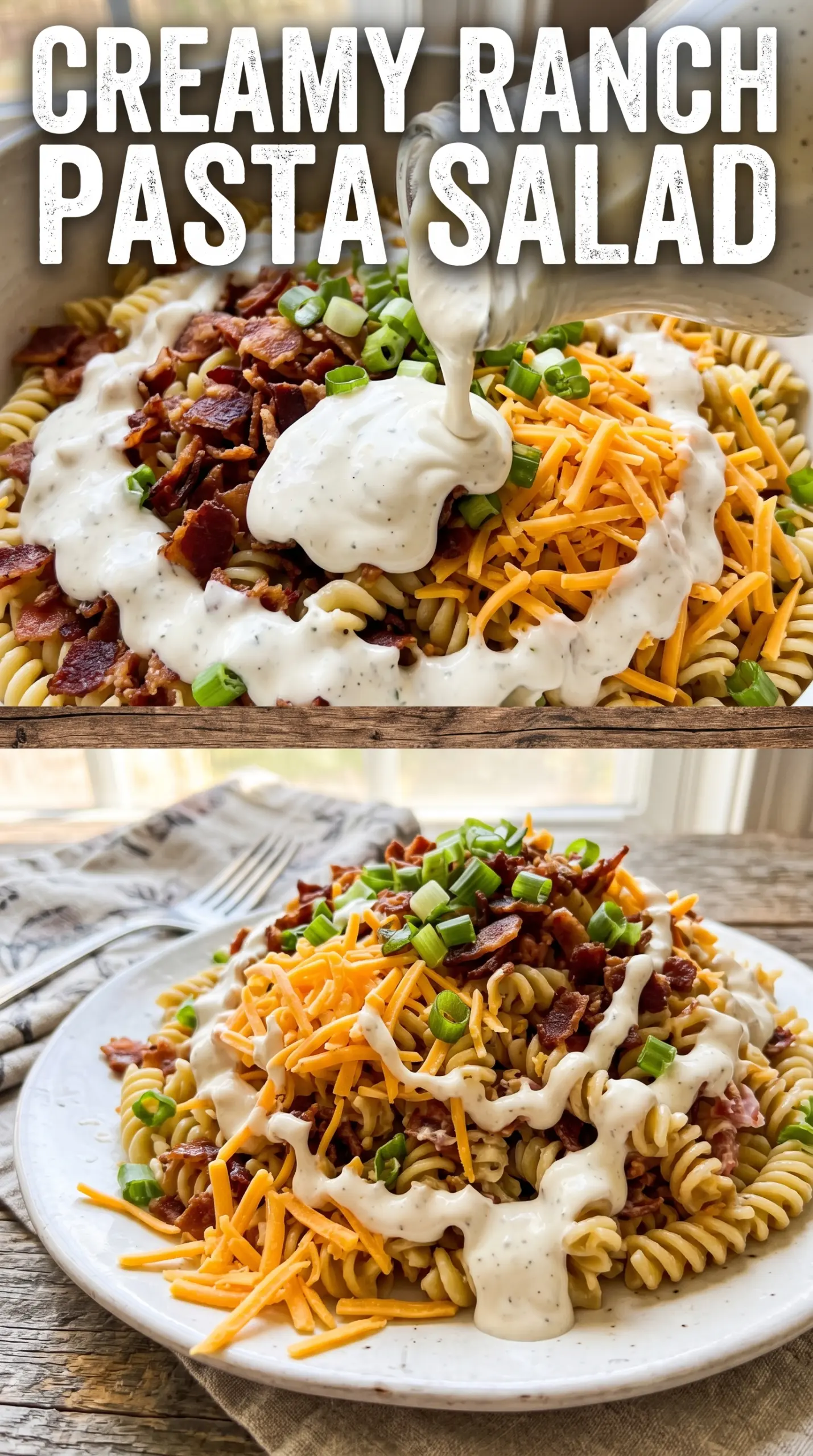 Ranch Pasta Salad creamy bacon cheddar