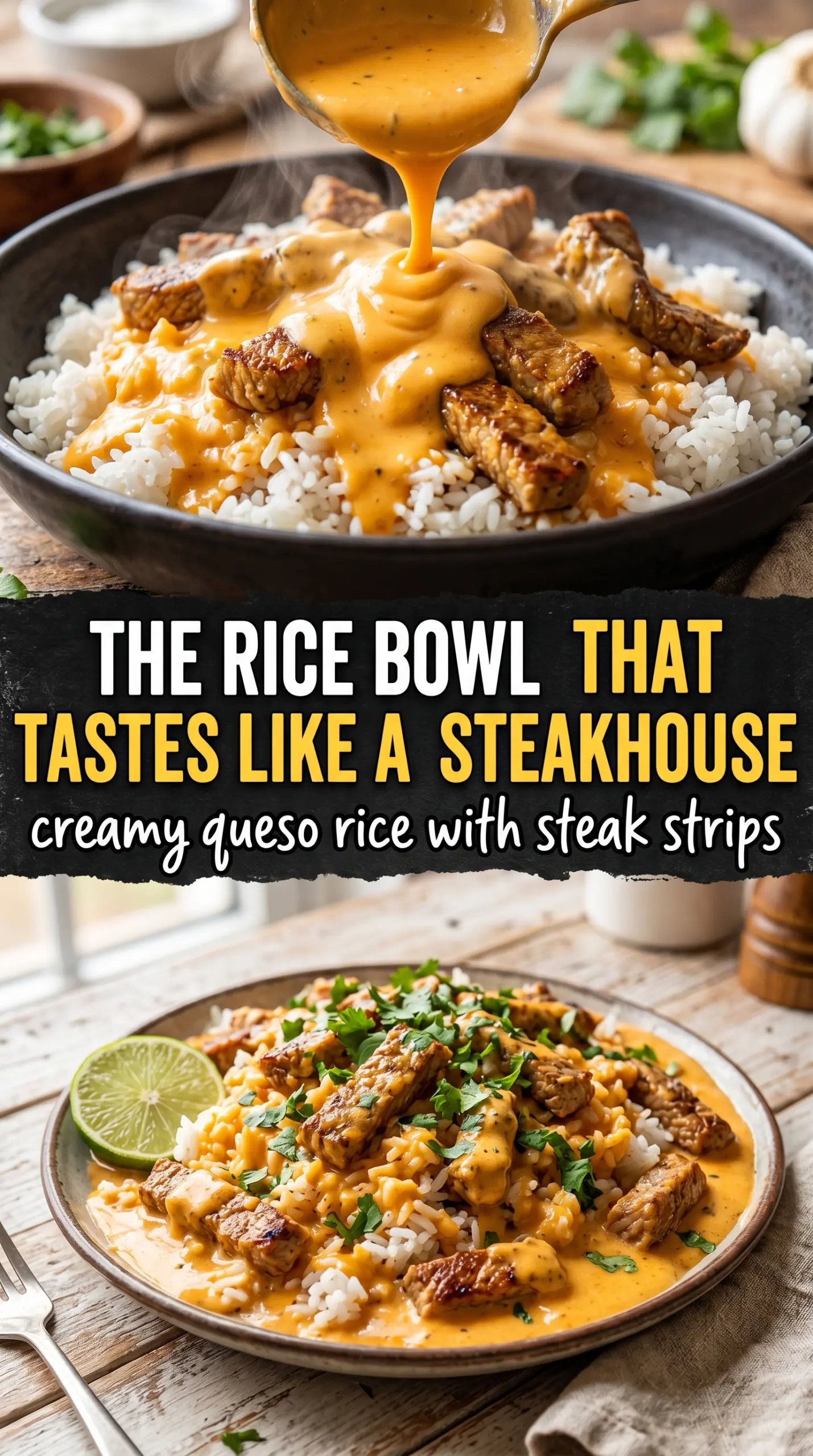 Creamy Queso Rice with Steak Strips, cheesy Tex-Mex bowl