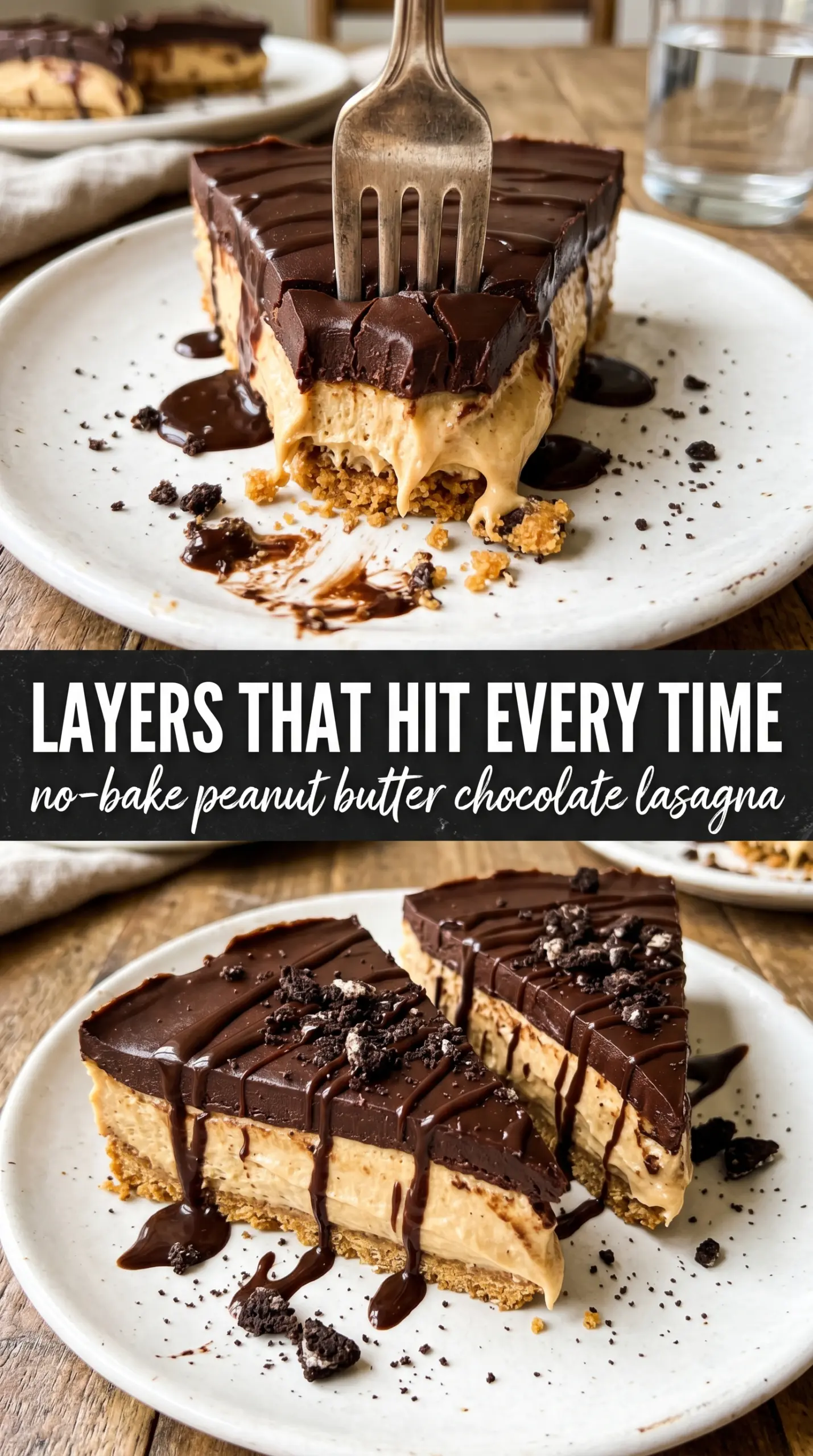 No-Bake Peanut Butter Chocolate Lasagna creamy layered dessert
